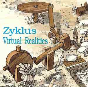 Zyklus  - Virtual Realities