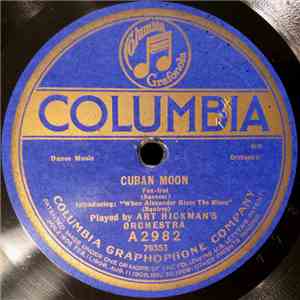 Art Hickman's Orchestra - Cuban Moon / In Old Manila