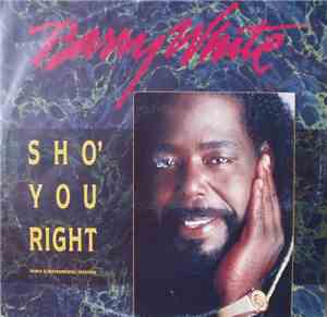 Barry White - Sho' You Right
