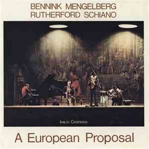 Bennink, Mengelberg, Rutherford, Schiano - A European Proposal (Live In Cre ...
