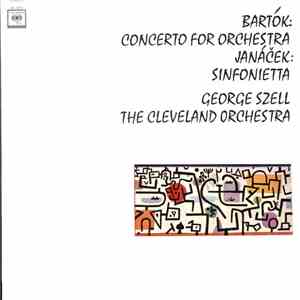 Béla Bartók, Leoš Janáček, George Szell - Bartók: Concerto For Orchestra/Ja ...