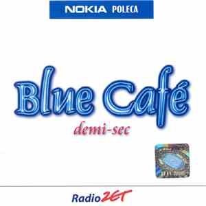 Blue Café - Demi - Sec