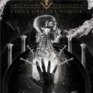 Blvt Avs Nord / Ævangelist - Codex Obscura Nomina