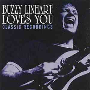 Buzzy Linhart - Buzzy Linhart Loves You Classic Recordings