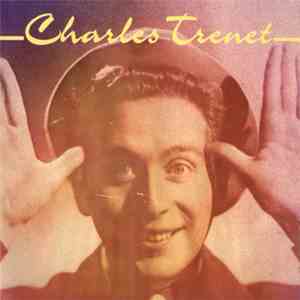 Charles Trenet - Charles Trenet