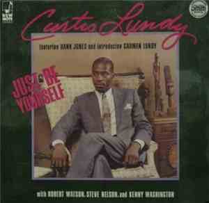 Curtis Lundy - Just Be Yourself