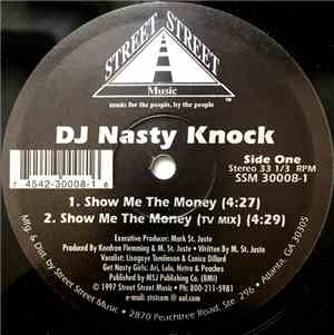 DJ Nasty Knock - Show Me The Money