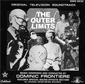 Dominic Frontiere - The Outer Limits (Original Television Soundtrack)