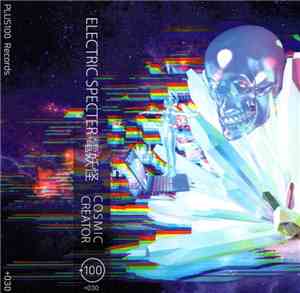 Electric Specter 電妖怪 - Cosmic Creator