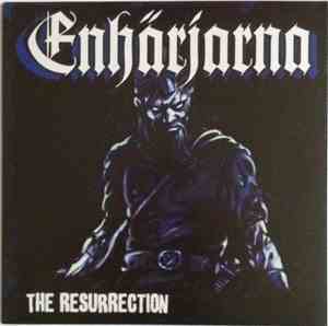 Enhärjarna - The Resurrection