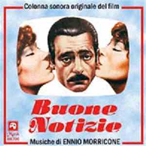 Ennio Morricone - Buone Notizie (Colonna Sonora Originale)