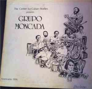 Grupo Moncada - The Centre For Cuban Studies Presents Grupo Moncada