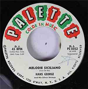 Hans George And His Silver Strings - Melodie Siciliano / Mariandl