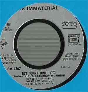 It's Immaterial - Ed's Funky Diner
