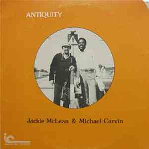 Jackie McLean & Michael Carvin - Antiquity