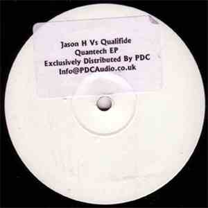 Jason H Vs Qualifide - Quantech EP
