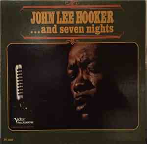 John Lee Hooker - ... And Seven Nights