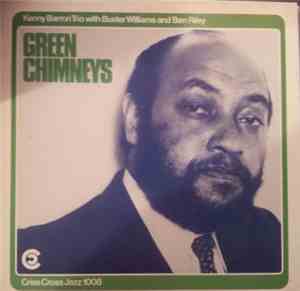 Kenny Barron Trio With Buster Williams And Ben Riley - Green Chimneys