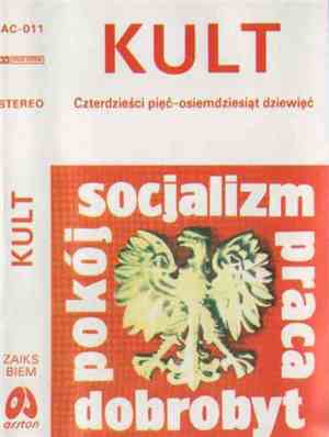 Kult  - Czterdzieści Pięć - Osiemdziesiąt Dziewięć