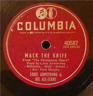 Louis Armstrong And His All-Stars - Mack The Knife / Back O'Town Blues