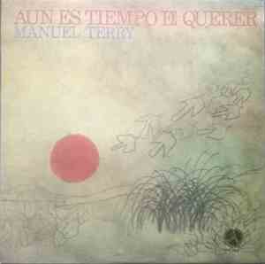 Manuel Terry - Aun Es Tiempo De Querer