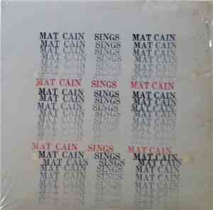 Mat Cain - Mat Cain Sings Mat Cain