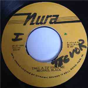 Michael Black  - Take A Tip From Me