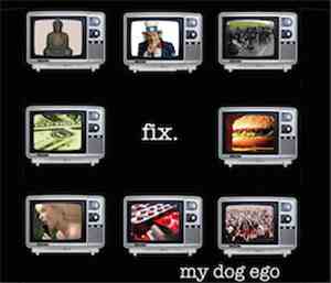 My Dog Ego - Fix.