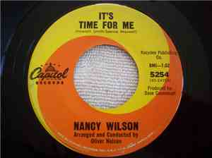 Nancy Wilson - It's Time For Me / I Wanna Be With You