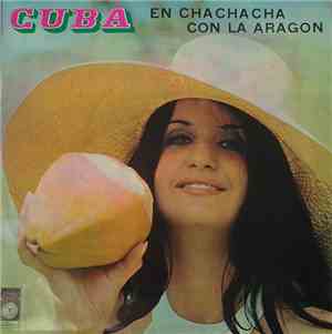 Orquesta Aragon - Cuba En Cha Cha Cha Con La Aragon