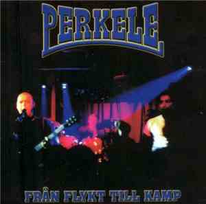 Perkele - Från Flykt Till Kamp