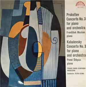 Prokofiev, Kabalevsky / Alois Klíma, František Maxián, Pavel Štěpán - Conce ...
