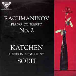 Rachmaninov, Katchen, London Symphony, Solti - Piano Concerto No. 2