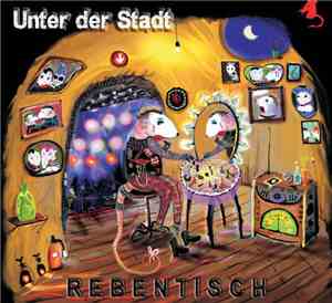 Rebentisch - Unter Der Stadt