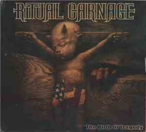 Ritual Carnage - The Birth Of Tragedy