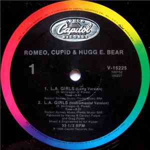 Romeo, Cupid & Hugg E. Bear - L.A. Girls