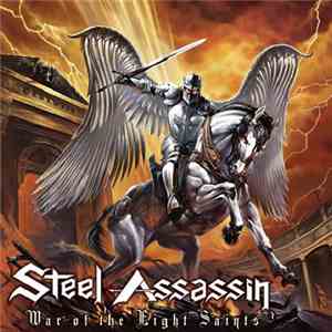 Steel Assassin - War Of The Eight Saints