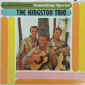 The Kingston Trio - Something Special