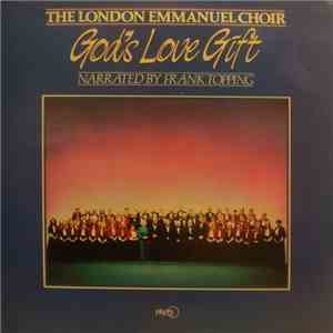 The London Emmanuel Choir - God's Love Gift