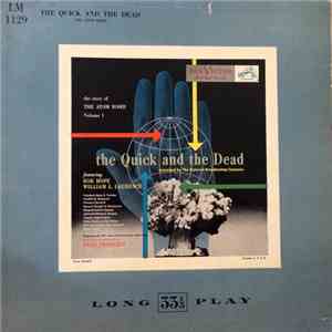 The National Broadcasting Company - The Quick And The Dead  - Volume 1: The Atom Bomb