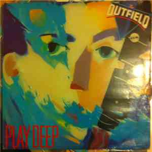 The Outfield - Play Deep