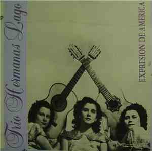 Trio Hermanas Lago - Expresion De America
