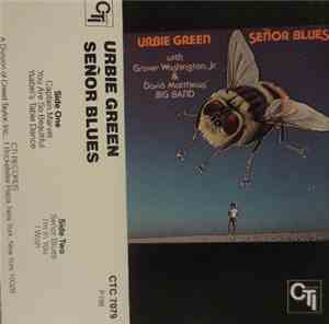 Urbie Green With Grover Washington, Jr. & David Matthews' Big Band - Señor  ...