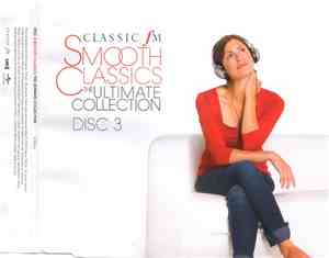 Various - Smooth Classics - The Ultimate Collection