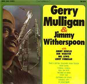Witherspoon, Mulligan, Webster With Mel Lewis, Leroy Vinnegar, Jimmy Rowles ...