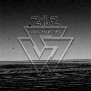 zxz - Somnambulist