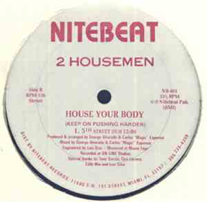 2 Housemen - House Your Body (Keep On Pushing Harder)