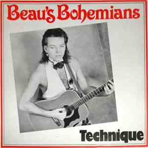 Beau's Bohemians - Technique
