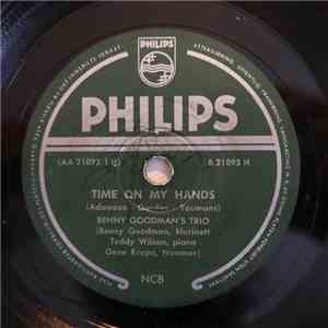 Benny Goodman Trio - Time On My Hands / Sweet Leilani