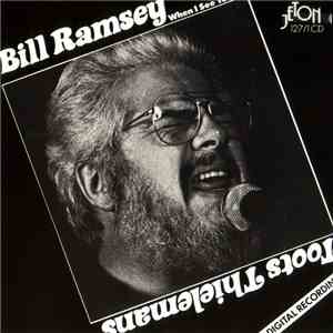 Bill Ramsey / Toots Thielemans - When I See You
